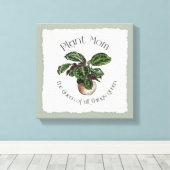 植物の母 – すべての物事の女王グリーン キャンバスプリント (インサイチュ (ウッドフロア))