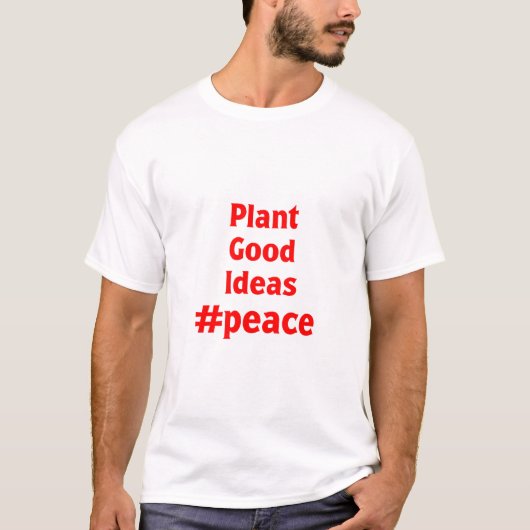 植物の良いアイディア#Peace Tシャツ (正面)