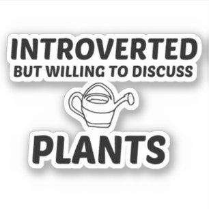 植物は内向的だが、話し合いを望む シール