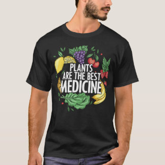 植物は最高の薬 全食品植物ベース Tシャツ