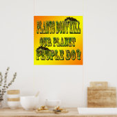 植物は私たちの惑星を殺さない。 ポスター (キッチン)