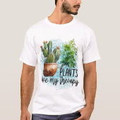 植物は私の癒し Tシャツ (正面)
