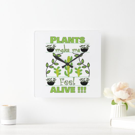 植物は私を生感じきたらせる スクエア壁時計 (ホーム)
