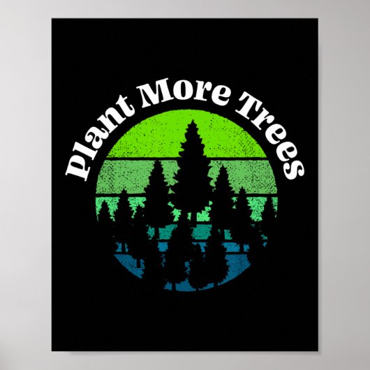 植物より多くの木の木のヒッガーアース・デイ環境 ポスター (正面)