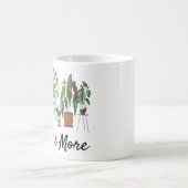 植物をもう一株 シャツ 植物レディ ガーデニング コーヒーマグカップ (中央)