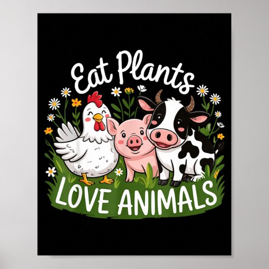植物を食べ、動物を愛する ポスター (正面)