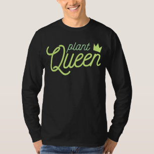 植物ガーデニングミームのPLANT QUEEN mama Tシャツ