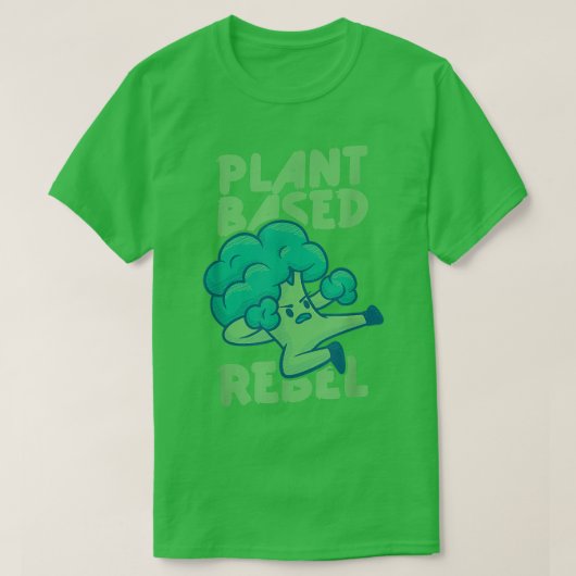 植物ベースの反乱植物性ベジタリアン植おもしろい物 Tシャツ (デザイン正面)
