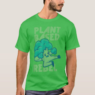 植物ベースの反乱植物性ベジタリアン植おもしろい物 Tシャツ
