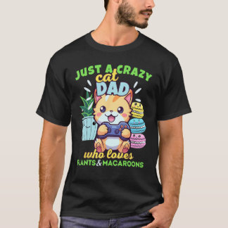 植物好きゲーマーの猫好きパパ マカロン Tシャツ