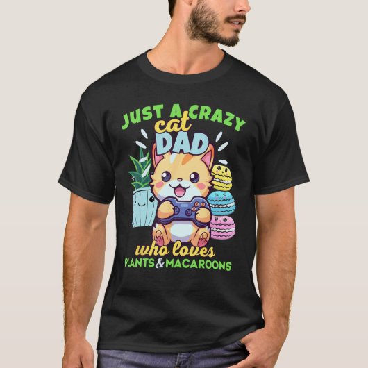 植物好きゲーマーの猫好きパパ マカロン Tシャツ (正面)