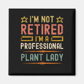 植物婦人定年ガーデニングおもしろい退職した マグネット (正面)