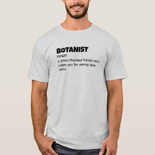 植物学者ユーモア定義Tシャツ Tシャツ (正面)