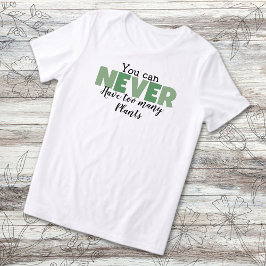 植物愛好家のための「植物は多いに越したことはない」デザイン トライブレンドTシャツ