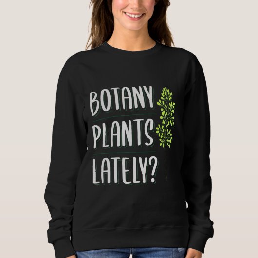 植物群最近植物学者アパレル スウェットシャツ (正面)