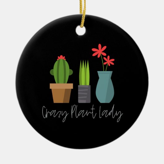 植物 – 熱狂する Plant Lady セラミックオーナメント (正面)