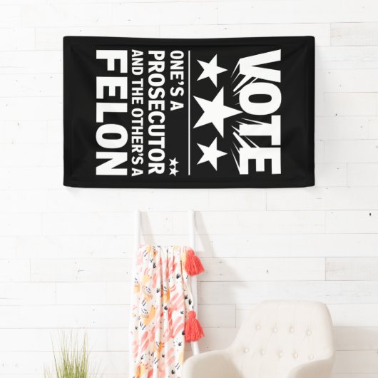 検事とフェロン有権者おもしろい政治 横断幕 (インサイチュ)