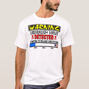 検出される自由主義のウイルス! Tシャツ