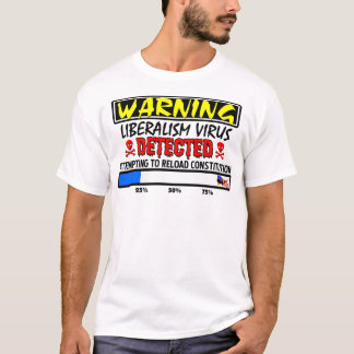 検出される自由主義のウイルス! Tシャツ