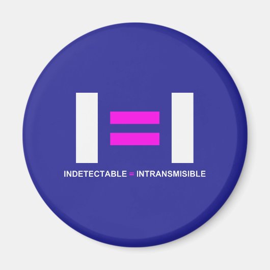 検出不可能なHIVは感染しないHIVと等しい マグネット (正面)
