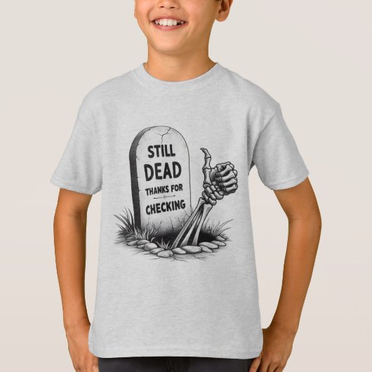 検査のため感謝していに死んでいる Tシャツ (正面)