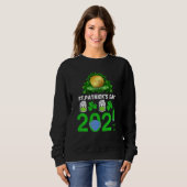 検疫おもしろいSaint patricks day2021 スウェットシャツ (正面フル)