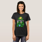 検疫おもしろいSaint patricks day2021 Tシャツ (正面フル)