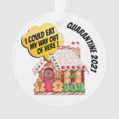 検疫ユーモア – 背面を参照… オーナメント (正面)