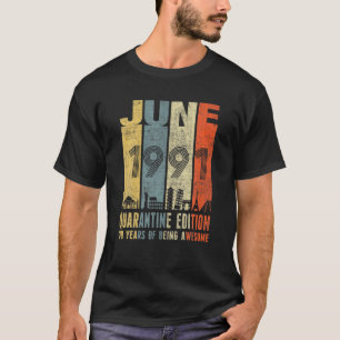検疫1991年6月30日誕生日ヴィンテージ Tシャツ