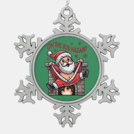 業務上危険なサンタが火災に遭う スノーフレークピューターオーナメント