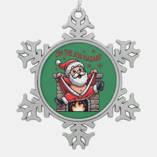業務上危険なサンタが火災に遭う スノーフレークピューターオーナメント (正面)