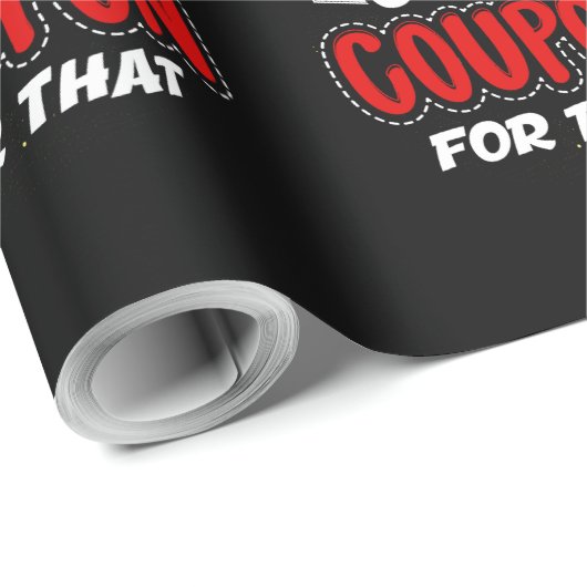 極度なCouponersは準備ができたずっとクーポンを常に切ています ラッピングペーパー (ロールコーナー)