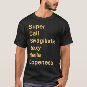 極度のスワッグ Tシャツ