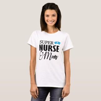 極度のナースのお母さん! Tシャツ