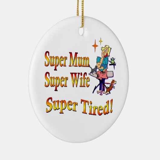 極度のミイラ、疲れている妻。 忙しい母のためのデザイン セラミックオーナメント (右)