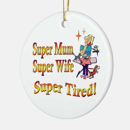 極度のミイラ、疲れている妻。 忙しい母のためのデザイン セラミックオーナメント (左)