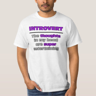 極度の面白く内向的なTシャツ Tシャツ