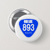 極道 893号線(ヤクザ)ー 国道 標識 缶バッジ (正面&裏面)