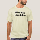 楽しいことが好き 自転車が大好き Tシャツ (正面)