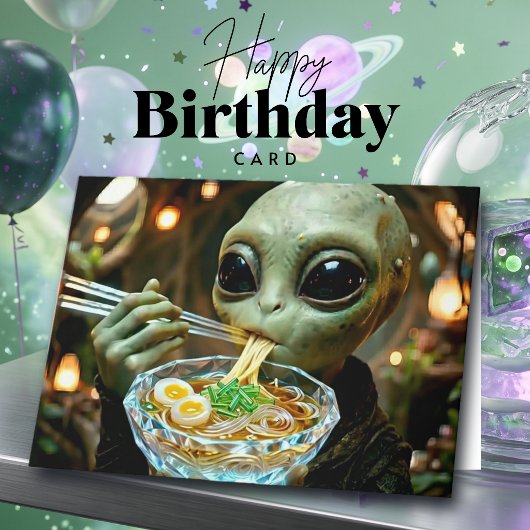 楽しいエイリアンとラーメンの誕生日 カード
