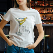 楽しいエクストラ・ダーティ・マティーニ・カクテル Tシャツ