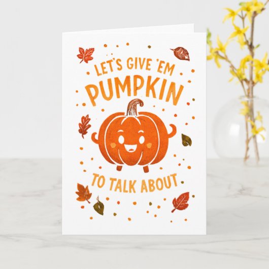 楽しいカボチャについての話をしよう Let's Give 'Em Pumpkin カード (黄色い花)