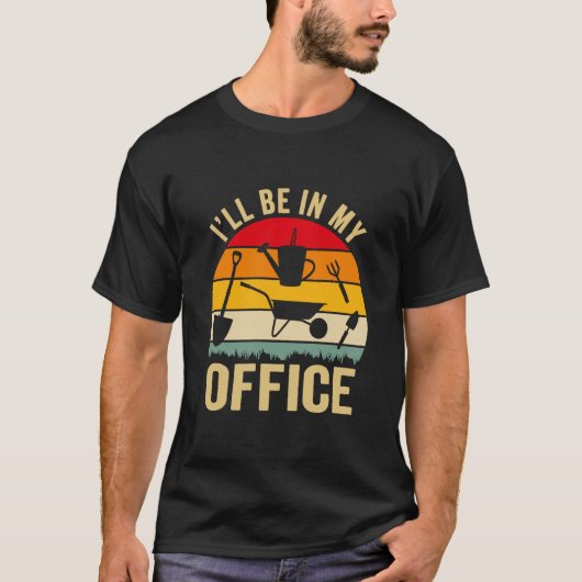 楽しいガーデニングデザイン 私はオフィスにいます Tシャツ (正面)