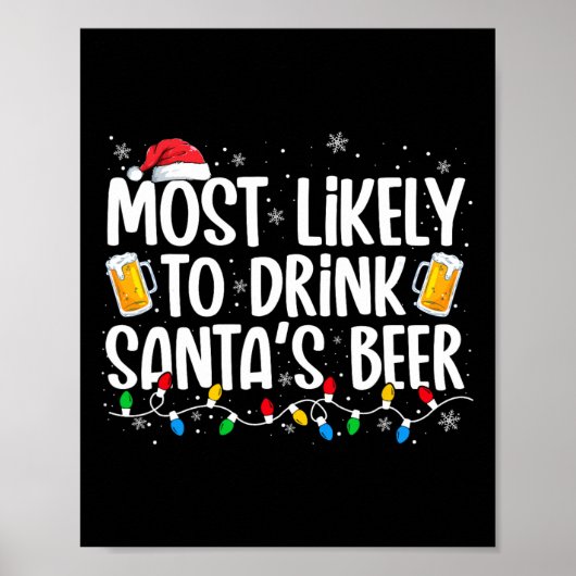 楽しいクリスマスのサンタのビールを飲む可能性が最も高い ポスター (正面)