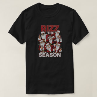 楽しいクリスマスのサンタクロース Rizz The Season Tシャツ