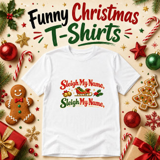 楽しいクリスマスのユーモア 私の名前をソリに乗せて Tシャツ