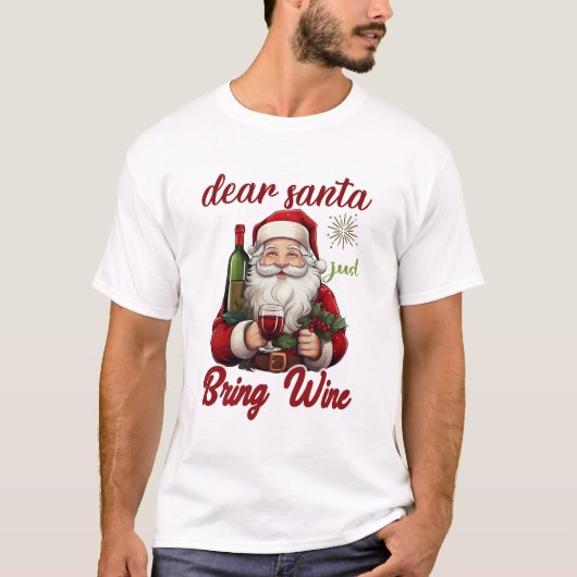 楽しいクリスマス | サンタとホリデードリンクのユーモア Tシャツ (正面)