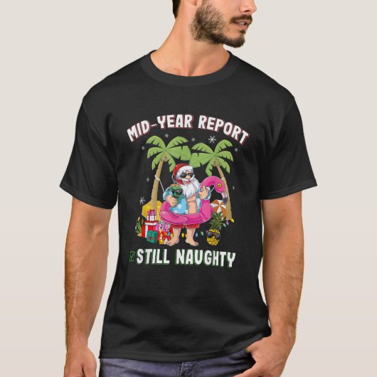 楽しいクリスマス+7月+半期報告書+まだいたずら Tシャツ (正面)