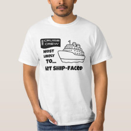 楽しいクルーズTシャツ Ship-Facedになる可能性大 Tシャツ