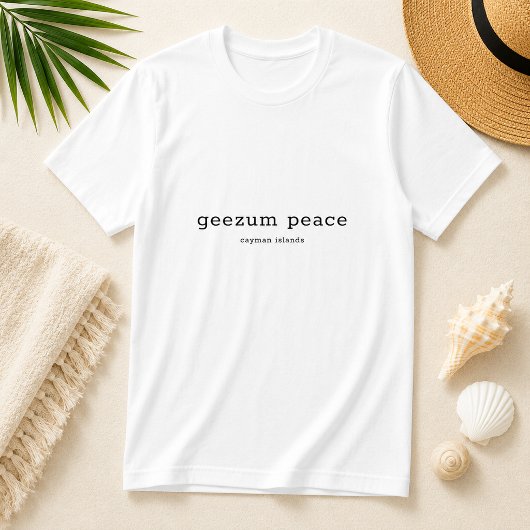 楽しいケイマン諸島の方言 Geezum Peace Tシャツ